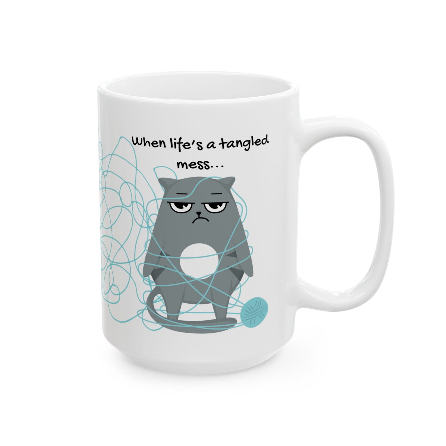 Mindful Moments Mug - When Life's A Tangled Mess...