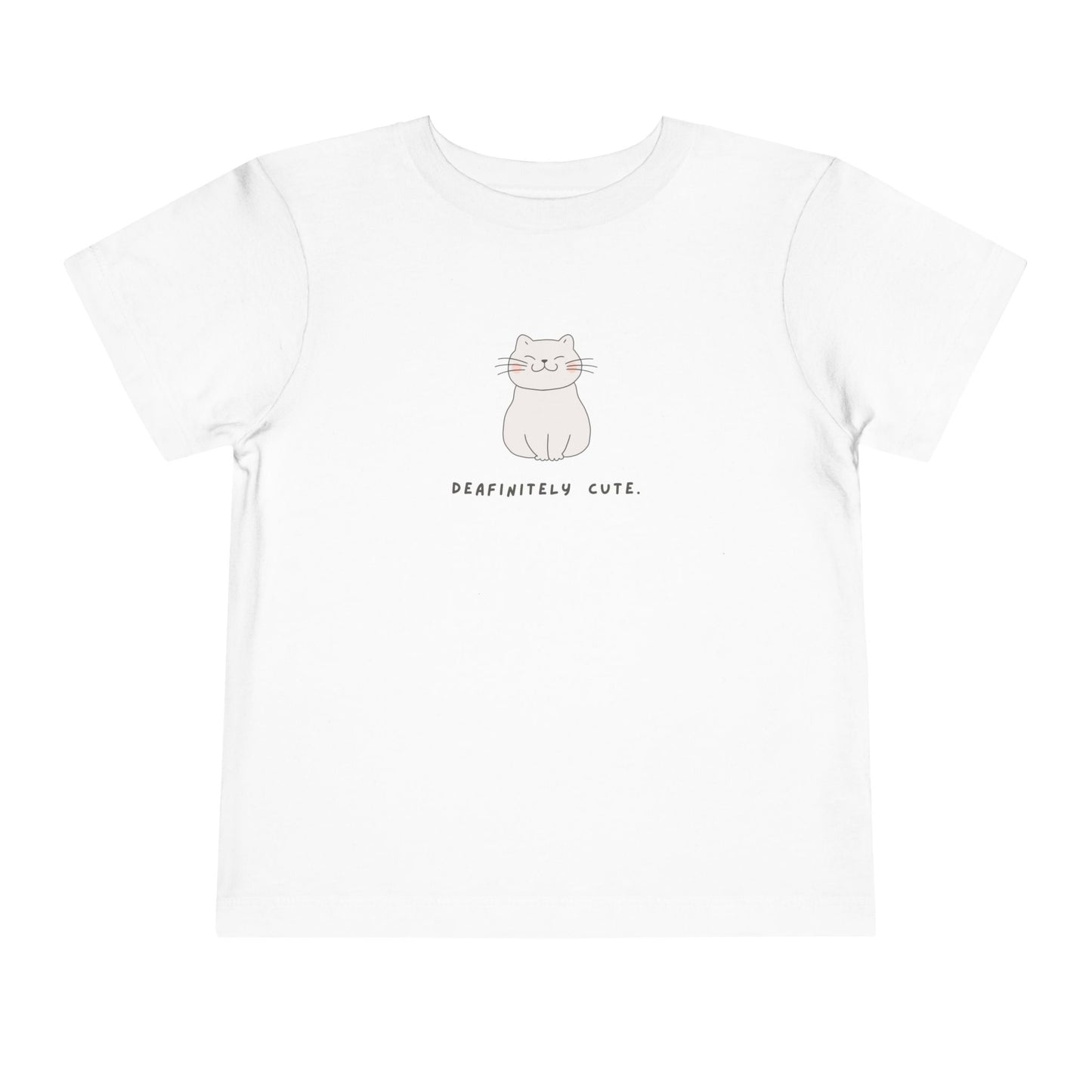 Deafinitely Cute Toddler T-Shirt (BC3001T)