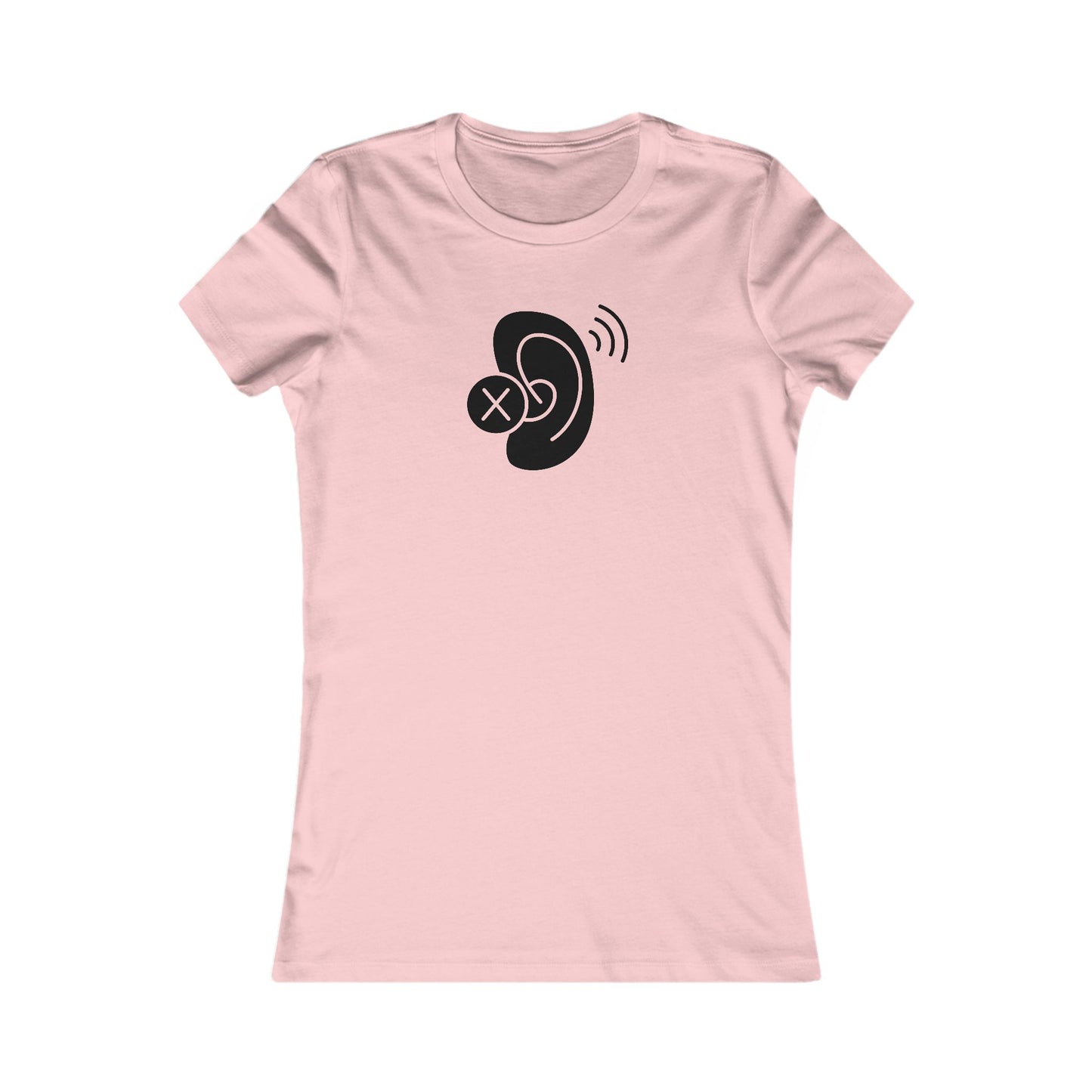Deaf Ear Women's Favorite T-Shirt (BC6004, Slim Fit)
