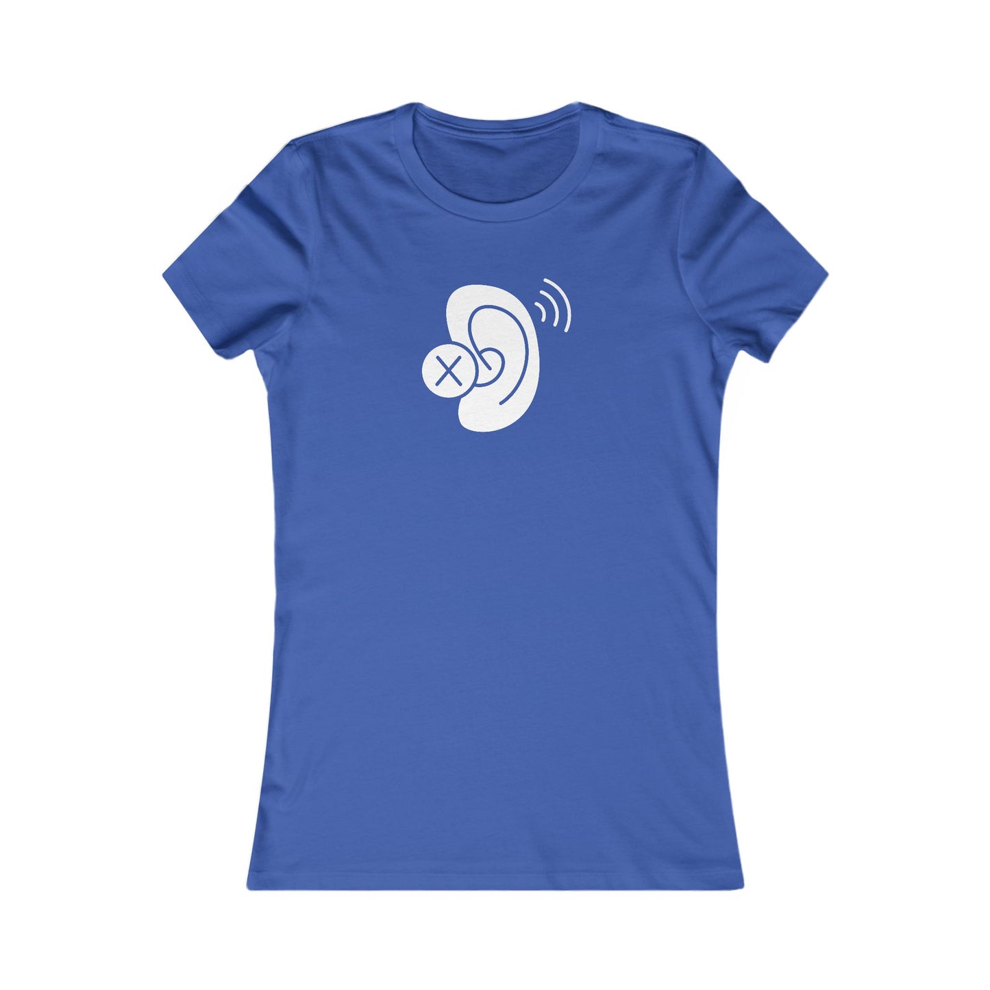 Deaf Ear Women's Favorite T-Shirt (BC6004, Slim Fit)
