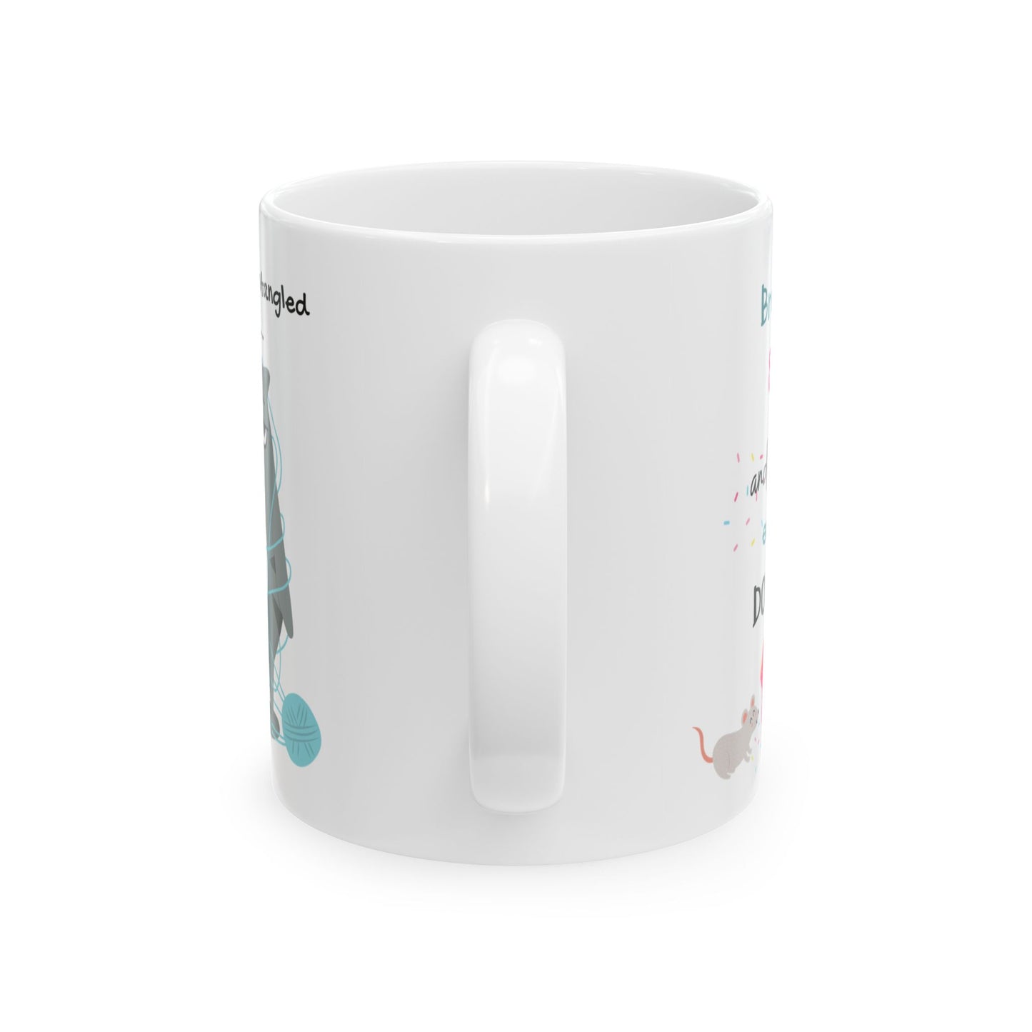 Mindful Moments Mug - When Life's A Tangled Mess...