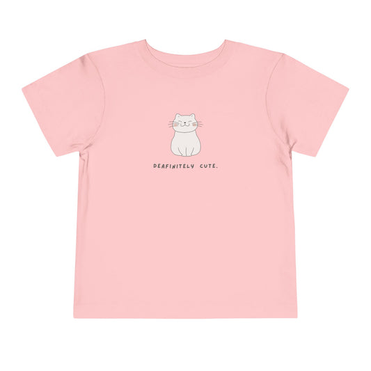 Deafinitely Cute Toddler T-Shirt (BC3001T)
