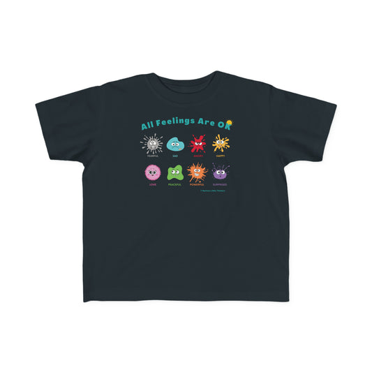 All Feelings Are OK - Toddler's Fine Jersey Tee