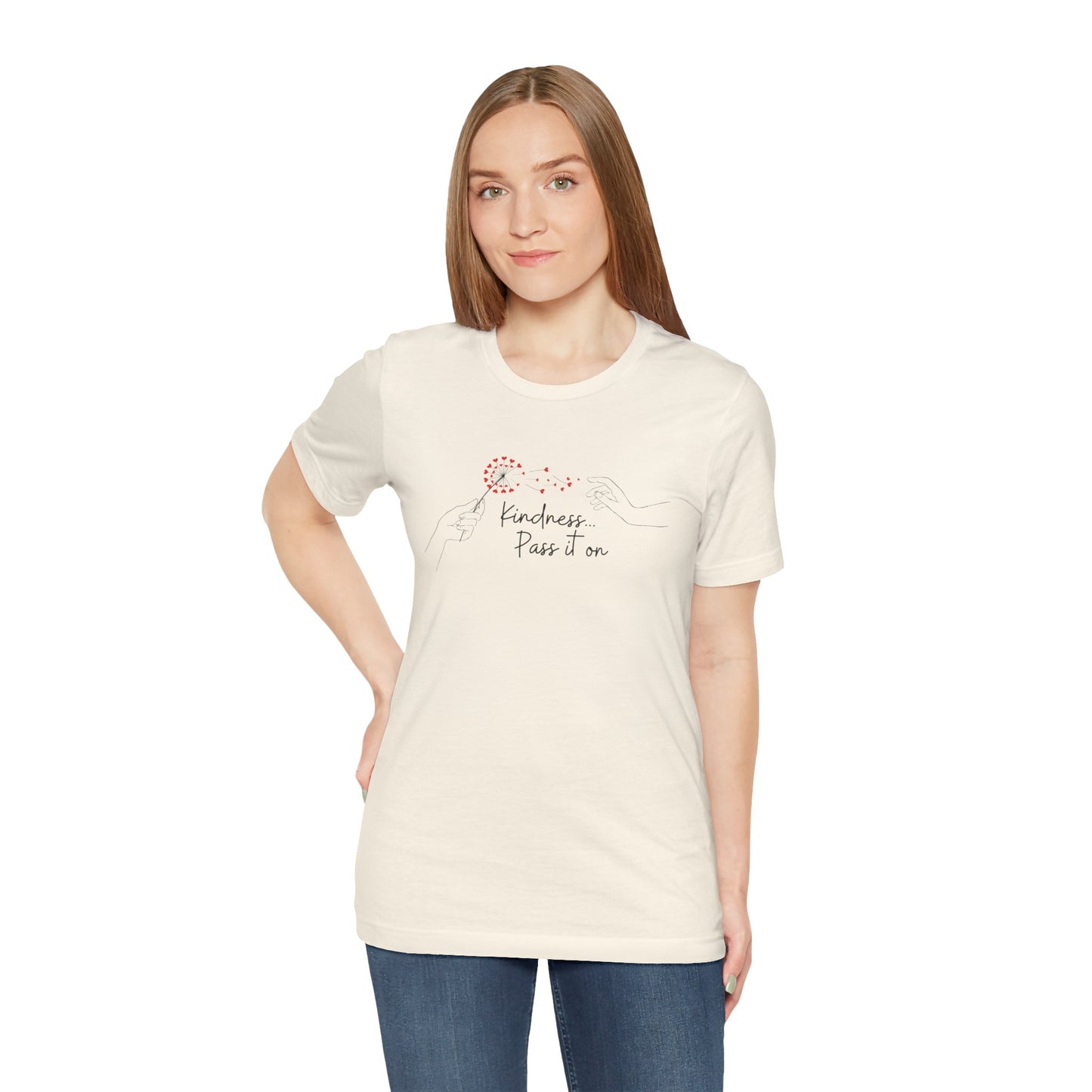 Kindness, Pass It On - Unisex Jersey Short Sleeve Tee