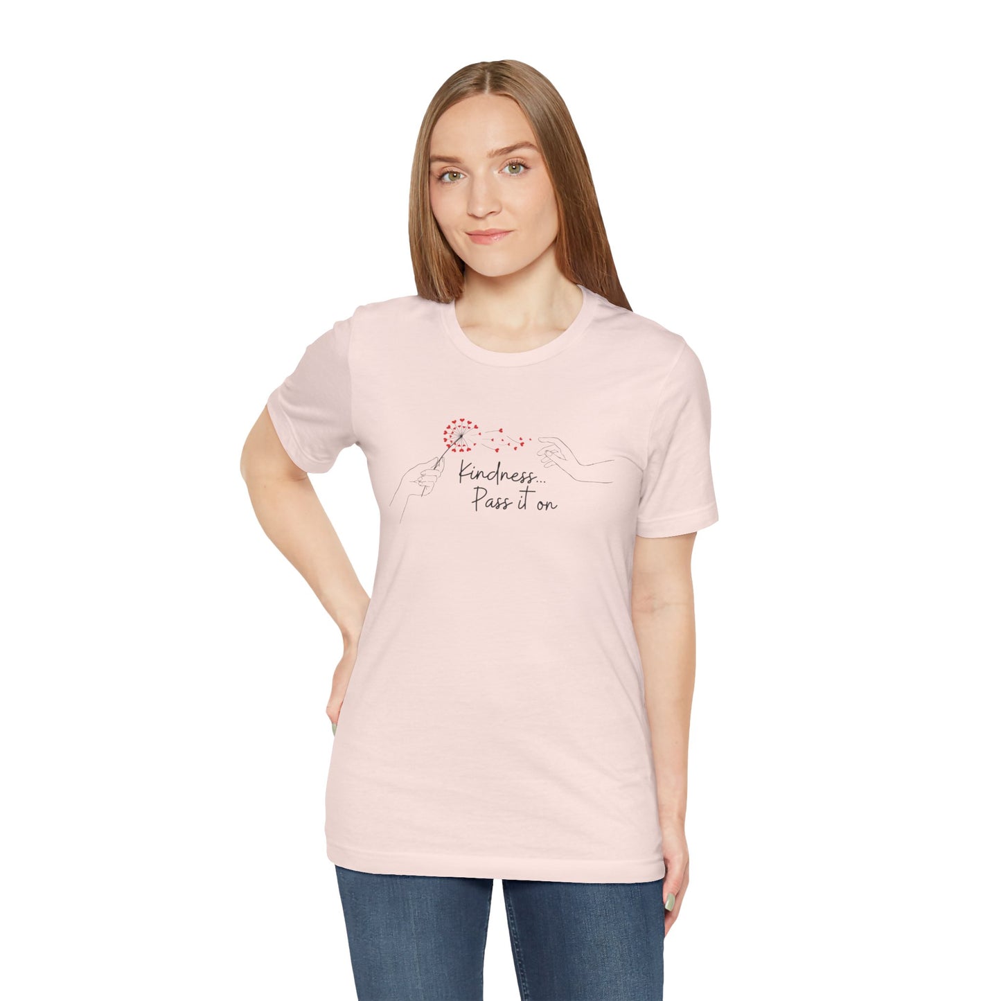 Kindness, Pass It On - Unisex Jersey Short Sleeve Tee